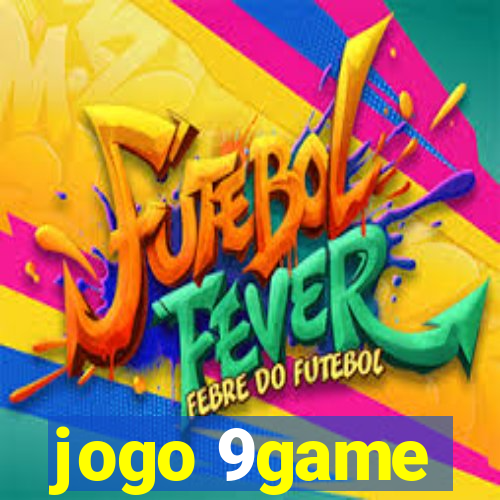 jogo 9game